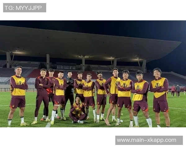 U23国足全力备战532阵型力争小组赛前两场抢分成功